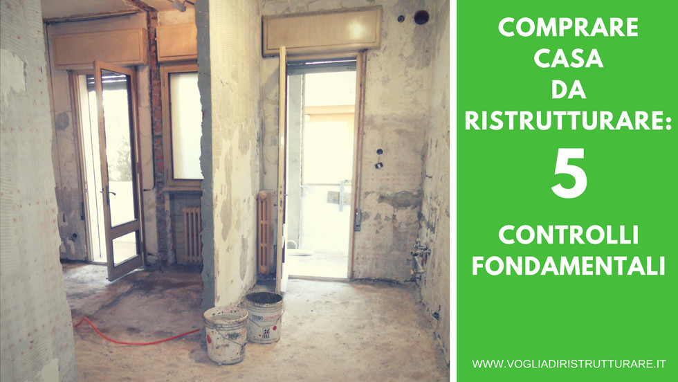 Comprare casa da ristrutturare: 5 controlli fondamentali Rifare impianto elettrico casa vecchia