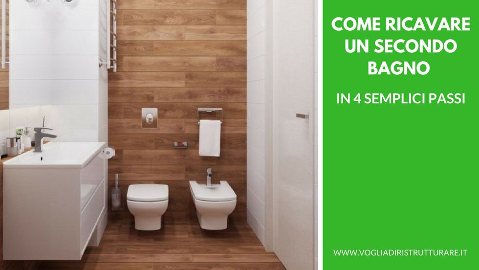 Come ricavare un secondo bagno in 4 semplici passi! Costo di un bagno nuovo