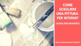 Come scegliere una pittura per interni? (GUIDA per inesperti)