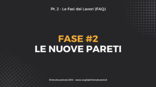 Fase #2 – Le nuove pareti